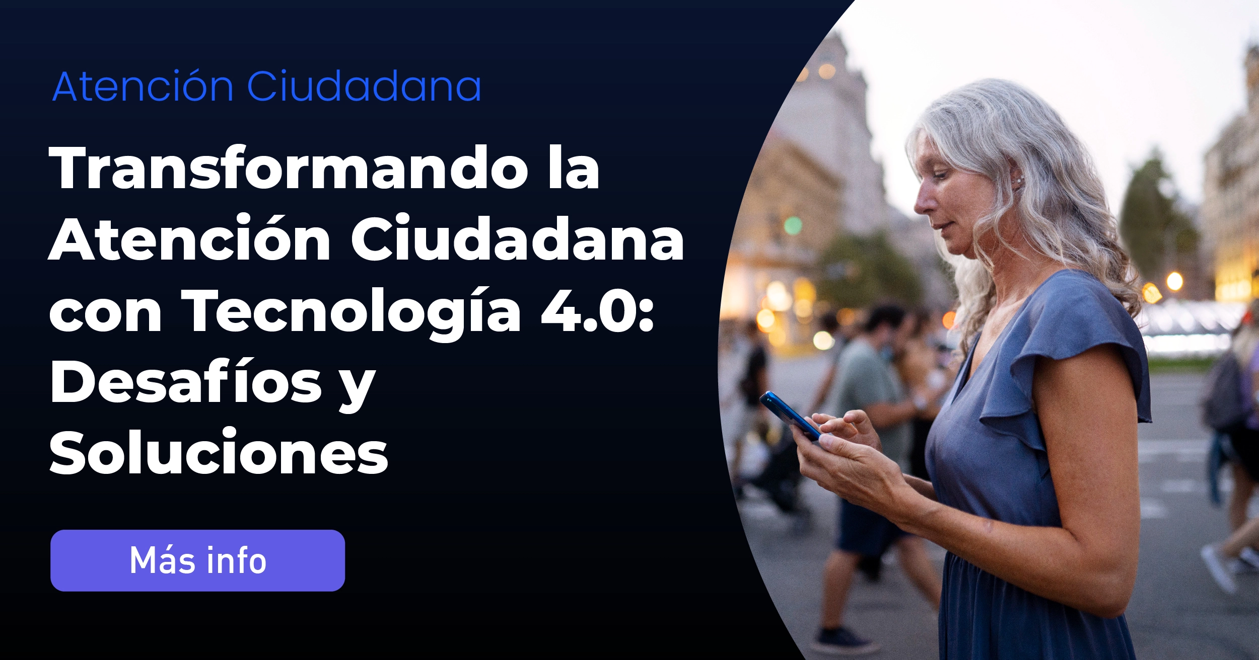 Transformando la Atención Ciudadana con Tecnología 4.0: Desafíos y Soluciones